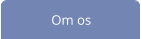 Om os