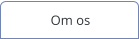 Om os